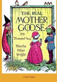 The Real Mother Goose: 