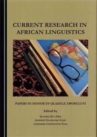 Current Research in African Linguistics
