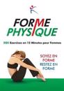 Forme Physique Exercises EN 12 Minutes Pour Femmes