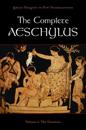 The Complete Aeschylus : Volume 1