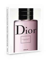 La Collection Privee Christian Dior