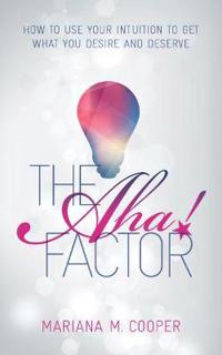 The AHA! Factor