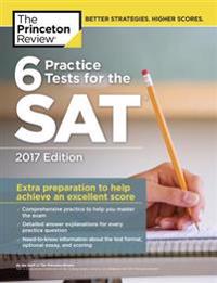 6 Practice Tests for the Sat, 2017 Edition