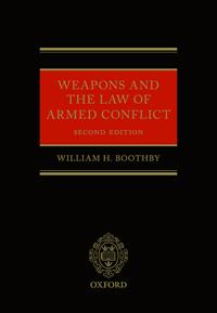 Weapons and the Law of Armed Conflict