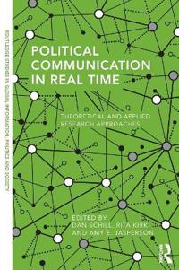 Political Communication in Real Time