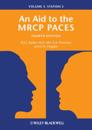 Aid to the MRCP PACES, Volume 3