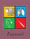 Dictionnaire d'humour médical et anecdotes