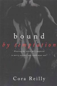 Bound by Temptation