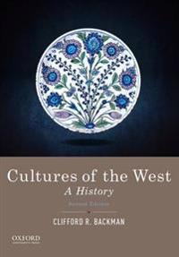 Cultures of the West: A History, Combined