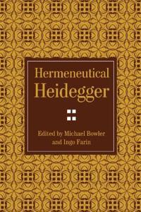 Hermeneutical Heidegger