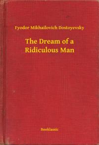 Dream of a Ridiculous Man