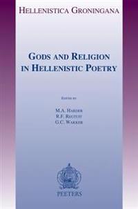 Gods and Religion in Hellenistic Poetry