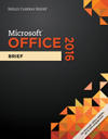 Shelly Cashman Series® Microsoft® Office 365 & Office 2016