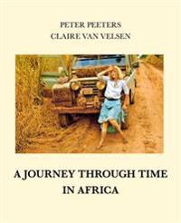 A Journey Through Time in Africa