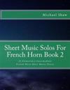 Sheet Music Solos For French Horn Book 2
