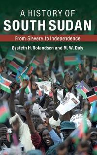 A History of South Sudan