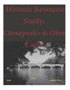 Historic Resource Study: Chesapeake & Ohio Canal