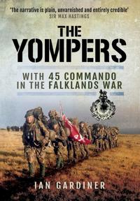 The Yompers: With 45 Commando in the Falklands War