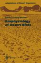 Ecophysiology of Desert Birds