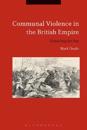 Communal Violence in the British Empire