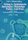 Cytology in Gynecological Practice / Gynakologische Vitalzytologie in der Praxis