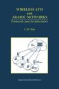 Wireless ATM and Ad-Hoc Networks
