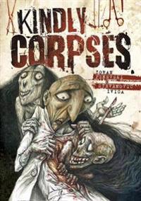 Kindly Corpses