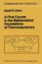 First Course in the Mathematical Foundations of Thermodynamics