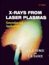 X-Rays From Laser Plasmas