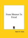 From Mesmer To Freud