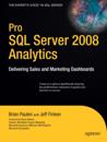 Pro SQL Server 2008 Analytics