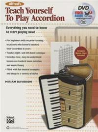 Alfred's Teach Yourself to Play Accordion: Everything You Need to Know to Start Playing Now!, Book, DVD & Online Audio, Video & Software