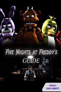 Five Nights at Freddys Guide: Beat All Levels!