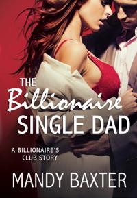 Billionaire Single Dad