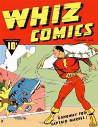 Whiz Comics #2: Starring Captain Marvel