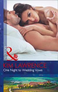 One Night to Wedding Vows