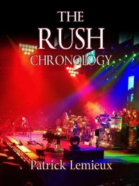 The Rush Chronology