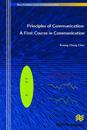 Principles of Communication: A First Course in Communication