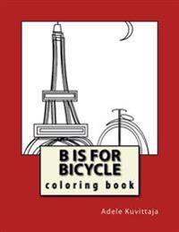 B Is for Bicycle