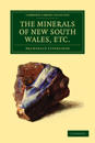 The Minerals of New South Wales, etc.