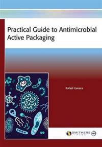 Practical Guide to Antimicrobial Active Packaging
