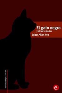 El Gato Negro y Otras Historias