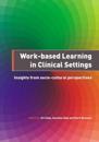 Work-Based Learning in Clinical Settings