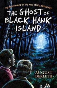 The Ghost of Black Hawk Island