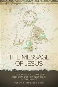 The Message of Jesus