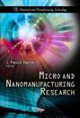 MicroNanomanufacturing Research