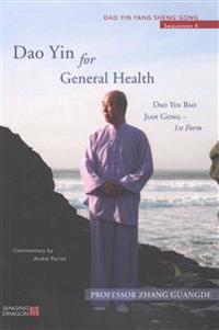 Dao Yin for General Health