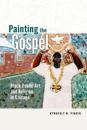 Painting the Gospel