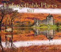 Unforgettable Places 2017 Calendar