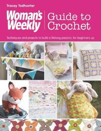 Woman's Weekly Guide to Crochet